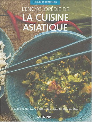 L’encyclopédie de la cuisine asiatique