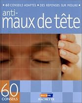 Anti-maux de t&ecirc;te