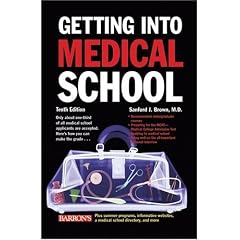 Getting into Medical School (Barron's Getting Into Medical School)