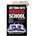 Getting Into Medical School