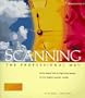 Scanning the Professional Way