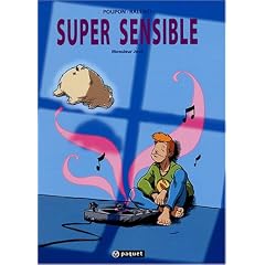 Super sensible : Monsieur Jos�