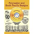 Polynesian and South Pacific Designs CD-ROM and Book (Dover Electronic Clip Art)