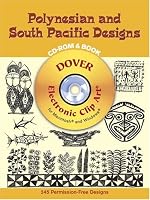 Polynesian and South Pacific Designs CD-ROM and Book (Dover Electronic Clip Art)
