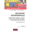 Recherche op�rationnelle, tome 2 : Ph�nom�nes al�atoires, cha�nes et processus de Markov appliqu�s, files d'attente, fiabilit�, stocks
