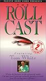 Review   / Efficient Fly Casting, Vol 2: The Roll Cast