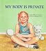 My Body Is Private