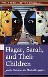 Cover of Hagar, Sarah, and Their Children by  0664229824