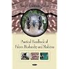Practical Handbook of Falcon Husbandry and Medicine