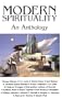 Modern Spirituality: An Anthology