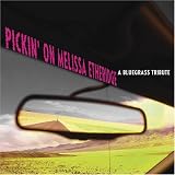 Pickin on Melissa Etheridge: A Bluegrass Tribute