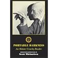 Portable Darkness: An Aleister Crowley Reader by Scott Michaelsen, Robert Anton Wilson, and Genesis P-Orridge