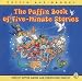 The Puffin Book of Five Minute Stories: Unabridged
