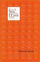 Fuck You-Aloha-I Love You (Wesleyan Poetry Series)