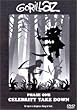 Gorillaz : Phase One, Celebrity Take Down [Inclus un CD-Rom] - Digipack �dition Limit�e