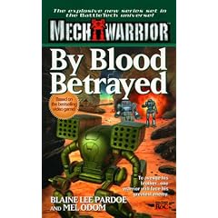 Mechwarrior 03 By Blood Betrayed