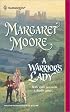 A Warrior's Lady (The Warrior Series, Book 13) (Harlequin Historical #623)