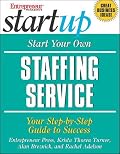 Start Your Own Staffing Service (Startup)