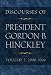 Books : Discourses of President Gordon B. Hinckley, Vol. 2: 2000-2004