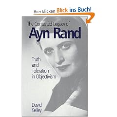 The Contested Legacy of Ayn Rand: Truth and Toleration in Objectivism