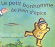 Le Petit Bonhomme de pain d'�pice