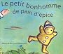 Le Petit Bonhomme de pain d'�pice