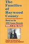 The Families of Haywood County, North Carolina: Based on the 1870 Census Records (Families of Haywood Counties)