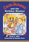 Cam Jansen and the Birthday Mystery (Cam Jansen)