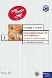 Computernetzwerke und Internets. Mit Internet-Anwendungen