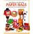 Look What You Can Make With Paper Bags (Craft)