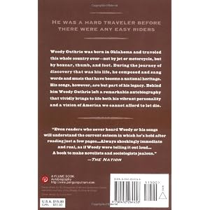 Bound for Glory: The Hard-Driving, Truth-Telling, Autobiography of America's Great Poet-Folk Singer (Plume)