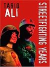 Street-Fighting Years: An Autobiography of the Sixties
