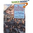 The United States Infantry: An Illustrated History, 1775-1918 by Gregory J. W. Urwin and DarErd