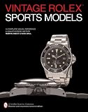 Vintage Rolex: Sports Models