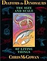 Diatoms to Dinosaurs: The Size and Scale of Living Things