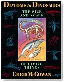 Diatoms to Dinosaurs: The Size and Scale of Living Things