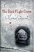 The Dark Flight Down (Book of Dead Days)
