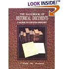 The Handbook of Historical Documents, A Guide to Owning History by Todd M Axelrod
