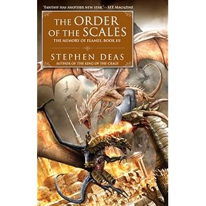 The Order of the Scales: The Memory of Flames, Book III