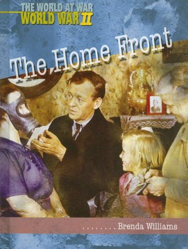 The Home Front (The World at War)
