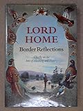 Border reflections : chiefly on the arts of shooting and fishing