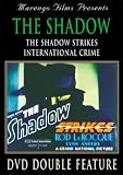 Shadow: Shadow Strikes/International Crime