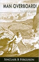 Man Overboard!: The Story of Jonah Man Overboard!: The Story of Jonah