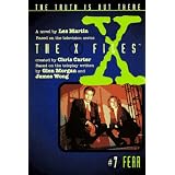 X Files #07 Fear (X Files Middle Grade)