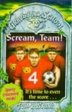Scream, Team!