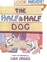 The Half & Half Dog