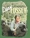 Dian Fossey: Home W/Gorillas (Gateway Greens Biography)