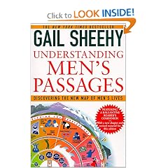 Understanding Men's Passages: Discovering the New Map of Men's Lives