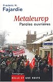 Metaleurop : Paroles ouvri�res