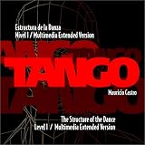 More details of book titled: Tango : T Structure of the Dance level 1/ Multimedia Extended Version